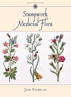 Stumpwork Medieval Flora - Nicholas, Jane