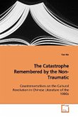 The Catastrophe Remembered by the Non-Traumatic