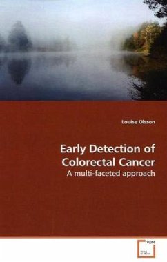 Early Detection of Colorectal Cancer - Olsson, Louise