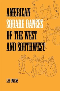 American Square Dances of the West and Southwest - Owens, Lee