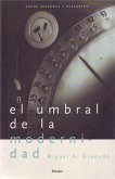 El umbral de la modernidad : estudios sobre filosofía, religión y ciencia entre Petrarca y Descartes