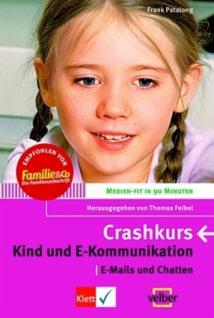 Crashkurs Kind und E-Kommunikation - Patalong, Frank