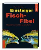 Einsteiger Fisch-Fibel Einsteiger Fisch-Fibel