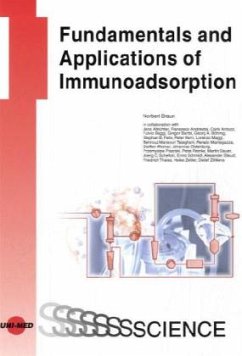 Fundamentals and Applications of Immunoadsorption - Braun, Norbert