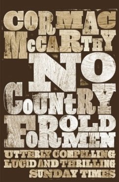 No Country for Old Men\Kein Land für alte Männer, englische Ausgabe - McCarthy, Cormac