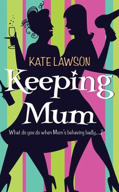 Keeping Mum - Lawson, Kate