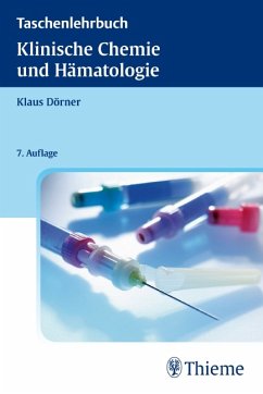 Taschenlehrbuch Klinische Chemie und Hämatologie - Dörner, Klaus