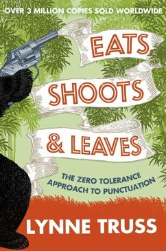 Eats, Shoots and Leaves - Truss, Lynne