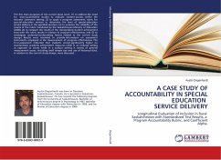 A CASE STUDY OF ACCOUNTABILITY IN SPECIAL EDUCATION SERVICE DELIVERY - Degenhardt, Austin
