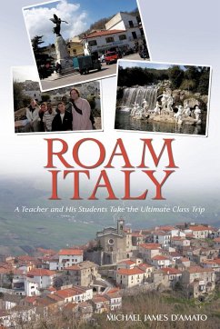 Roam Italy - D'Amato, Michael James
