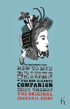 Cover How to Mix Drinks or The Bon Vivant's Companion