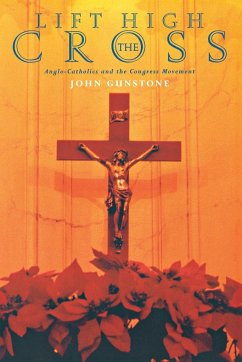 Lift High the Cross - Gunstone, John