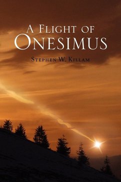 A Flight of Onesimus