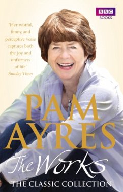 Pam Ayres - The Works: The Classic Collection - Ayres, Pam