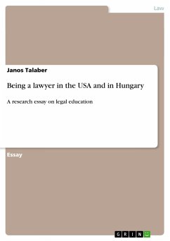 Being a lawyer in the USA and in Hungary - Talaber, Janos