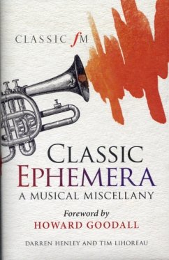 Classic Ephemera - Henley, Darren; Lihoreau, Tim