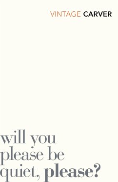 Will You Please Be Quiet, Please? - Carver, Raymond