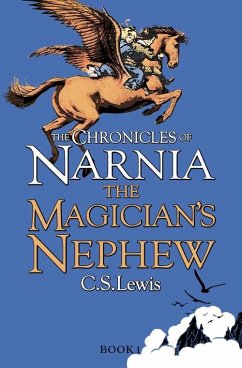 The Magician's Nephew - Lewis, C. S.