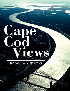 Cape Cod Views - Andrews, Paul A.