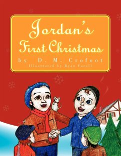 Jordan's First Christmas - Crofoot, D. M.