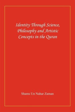 Identity Through Science, Philosophy and Artistic Concepts in the Quran