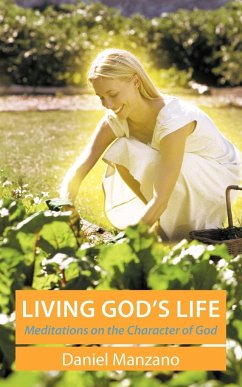 Living God's Life - Manzano, Daniel