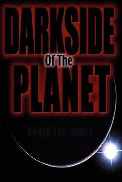 Darkside of the Planet - Jones, Dave Lee