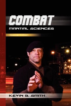 Combat Martial Sciences - Smith, Kevin B.