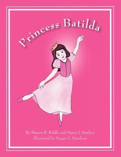 Princess Batilda - Riddle, Sharon K; Sanders, Nancy I