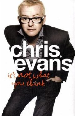 Its Not What You Think - Evans, Chris
