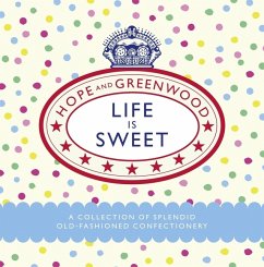 Life is Sweet - Hope; Greenwood