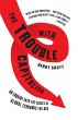 Trouble with Capitalism - Bild 1