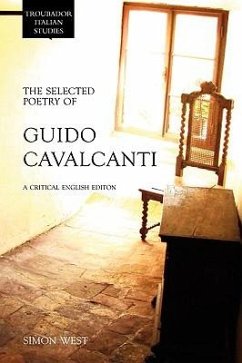 The Selected Poetry of Guido Cavalcanti - West, Simon