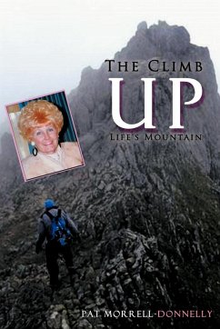 The Climb Up Life's Mountain - Morrell-Donnelly, Pat