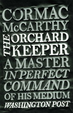 The Orchard Keeper - McCarthy, Cormac