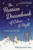 Russian Dreambook of Colour & Flight