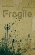 Fragile - Bild 1