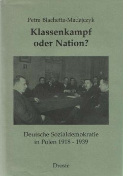 Klassenkampf oder Nation? - Blachetta-Madajczyk, Petra