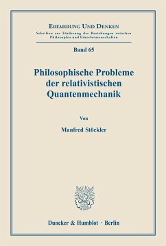 Philosophische Probleme der relativistischen Quantenmechanik. - Stöckler, Manfred