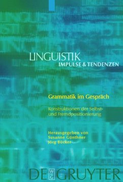 Grammatik im Gespräch - Günthner, Susanne / Bücker, Jörg (Hrsg.)