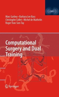 Computational Surgery and Dual Training - Garbey, Marc / Bass, Barbara Lee / Collet, Christophe et al. (Hrsg.)