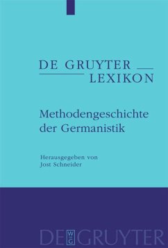 Methodengeschichte der Germanistik - Schneider, Jost (Hrsg.)