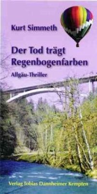 Der Tod trägt Regenbogenfarben - Simmeth, Kurt