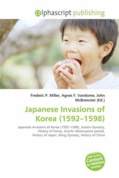 Japanese Invasions of Korea (1592 - 1598 )