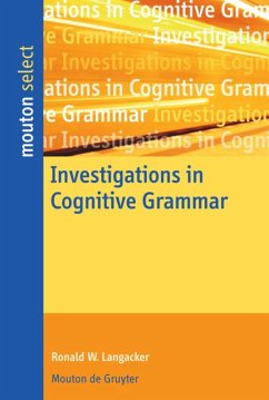 Investigations in Cognitive Grammar - Langacker, Ronald W.