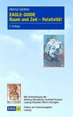 EAGLE-GUIDE Raum und Zeit - Relativität - Günther, Helmut