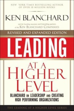 Leading at a Higher Level - Blanchard, Kenneth H.