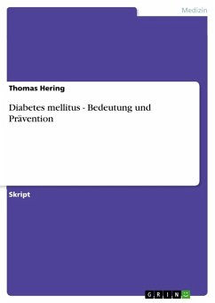 Diabetes mellitus - Bedeutung und Prävention