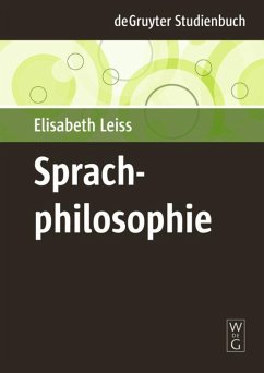 Sprachphilosophie - Leiss, Elisabeth