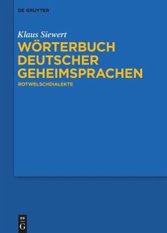 Wörterbuch deutscher Geheimsprachen - Siewert, Klaus